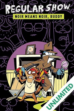 Regular Show Vol. 2: Noir Means Noir, Buddy